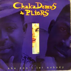 Chaka Demus & Pliers - She Don't Let Nobody