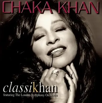 Chaka Khan Featuring London Symphony Orchestra - Classikhan