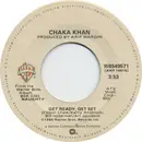 7inch Vinyl Single - Chaka Khan - Get Ready, Get Set / So Naughty
