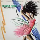 12inch Vinyl Single - Chaka Khan - I Feel For You