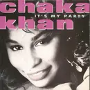 7inch Vinyl Single - Chaka Khan - It's My Party