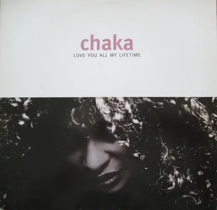 Chaka Khan - Love Of A Lifetime