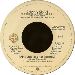Chaka Khan - Papillon (aka Hot Butterfly) / Too Much Love