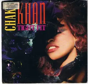 Chaka Khan - Tight Fit