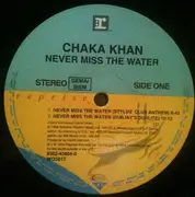 12inch Vinyl Single - Chaka Khan - Never Miss The Water