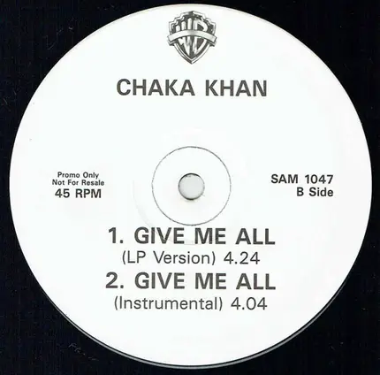 Chaka Khan - Give Me All