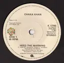 7inch Vinyl Single - Chaka Khan - Heed The Warning