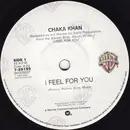 7inch Vinyl Single - Chaka Khan - I Feel For You