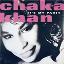 7inch Vinyl Single - Chaka Khan - It's My Party
