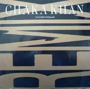 12inch Vinyl Single - Chaka Khan - I'm Every Woman (Remix)