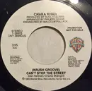 7inch Vinyl Single - Chaka Khan - (Krush Groove) Can't Stop The Street