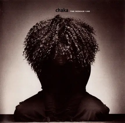 Chaka Khan - The Woman I Am