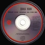 CD - Chaka Khan - What Cha' Gonna Do For Me