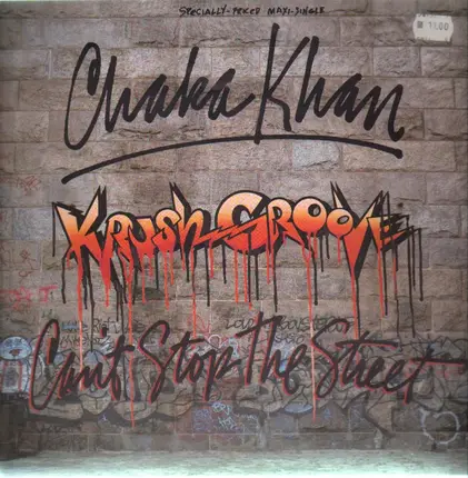 Chaka Khan - Krush Groove (Music From The Original Motion Picture Soundtrack)