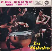 Chakachas - Ay! Mulata