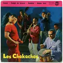 7inch Vinyl Single - Chakachas - Venus / Conga De Jaruco / Bonbon / Mama Inez