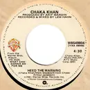 7inch Vinyl Single - Chaka Khan - Heed The Warning