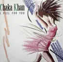 12inch Vinyl Single - Chaka Khan - I Feel For You
