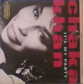 Chaka Khan - It's My Party