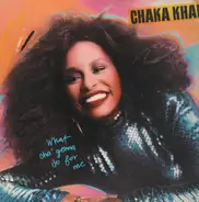 Chaka Khan - What Cha' Gonna Do for Me