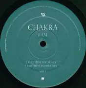 12inch Vinyl Single - Chakra - I Am