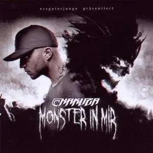 Chakuza - Monster in Mir