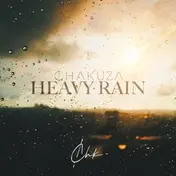 Chakuza - Heavy Rain