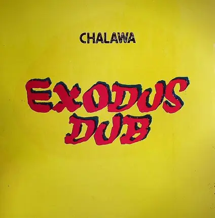 Chalawa - Exodus Dub