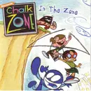 CD - ChalkZone - Chalk Zone - In The Zone