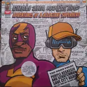 Chali 2na - Adventures Of A Reluctant Superhero
