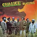 LP - Chalice - Blasted