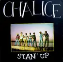 LP - Chalice - Stan' Up