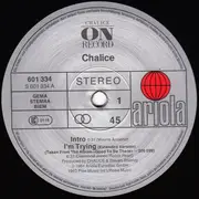 12inch Vinyl Single - Chalice - I'm Trying (Extended Version) / Can't Dub (Extended Version)