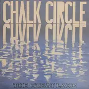 12inch Vinyl Single - Chalk Circle - The Great Lake