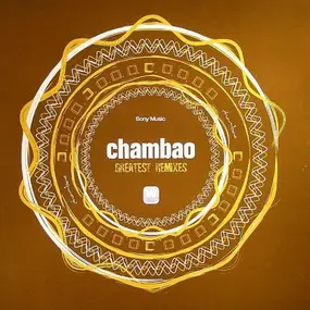 Chambao - Greatest Remixes