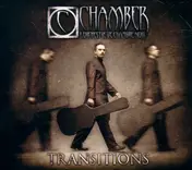 Chamber - Transitions