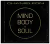 CD - Chameleon - Mind Body & Soul