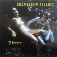 Chameleon Selligg - Bitter