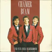Chamer Buam - Und Nur Der Silbermond