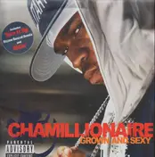 Chamillionaire - Grown & Sexy / Turn It Up