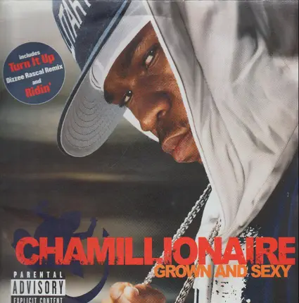 Chamillionaire - Grown & Sexy / Turn It Up
