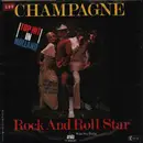 7inch Vinyl Single - Champagne - Oh Me Oh My, Goodbye / The Last Song