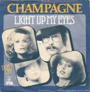 7inch Vinyl Single - Champagne - Light Up My Eyes