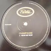 12inch Vinyl Single - Champagne & Physics / Champagne - Midnight Soul / Hear Me Now