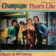 Champagne - That's Life