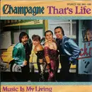 7inch Vinyl Single - Champagne - That's Life