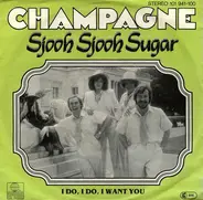 Champagne - Sjooh Sjooh Sugar