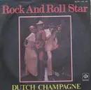 7inch Vinyl Single - Champagne - Rock And Roll Star