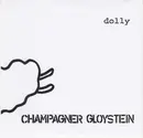 7inch Vinyl Single - Champagner Gloystein - Dolly / Tatsache