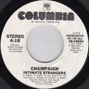 7inch Vinyl Single - Champaign - Intimate Strangers